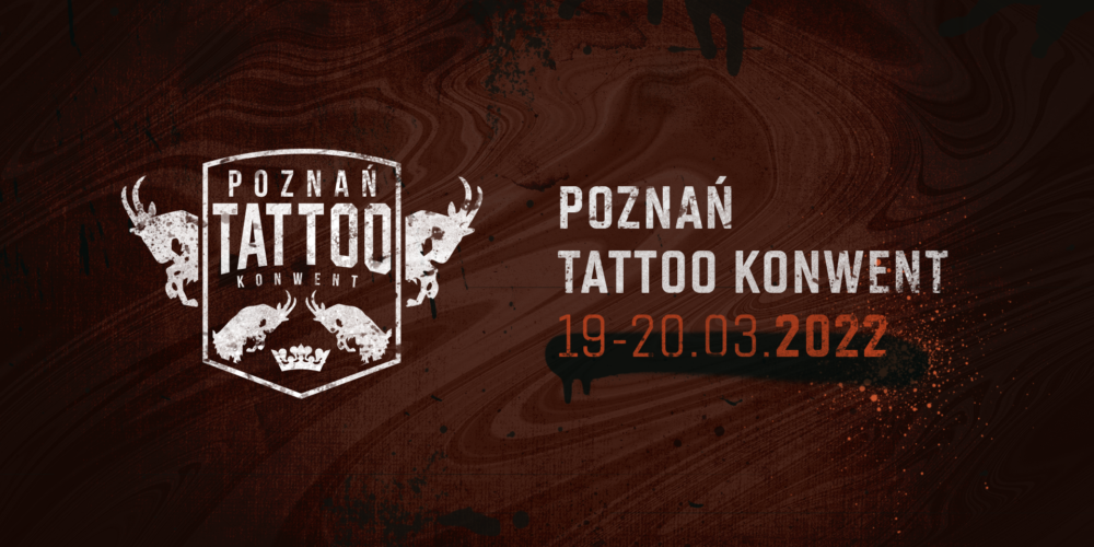 Poznan Tattoo Konwent 2022
